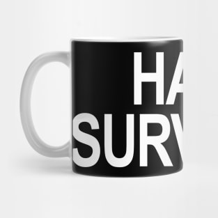 Hate Survivor Mug